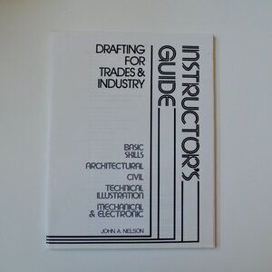 Drafting for Trades & Industry Instructor's Guide Book New